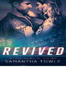 Revived (Revved #2) - Samantha Towle