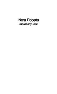 Roberts Nora -3 - Nieodparty urok