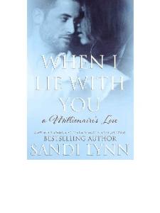Sandi Lynn When I Lie With You - Millionaires Love 02 -