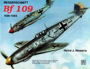 Schiffer - Military History 34 - Messerschmitt Bf 109 1936-1945