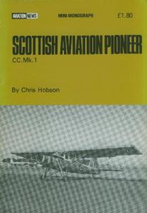 Scottish Aviation Pioneer CC.Mk.1 [Aviation News Mini-monograph]