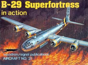 Squadron Signal 1031 B-29 Superfortress