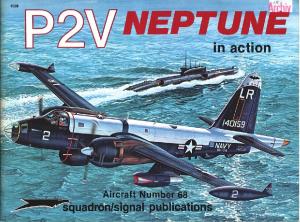 Squadron Signal - Aircraft - In Action - 1068 - Lockheed P2V Neptune