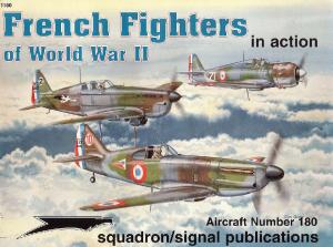 Squadron Signal - Aircraft - In Action - 1180 - French.fighters of WWII