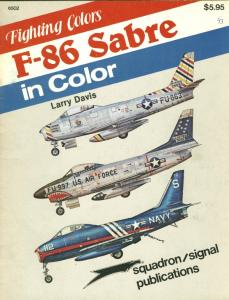 Squadron Signal - Fighting Colors 6502 F-86 Sabre in color
