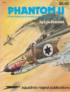 Squadron Signal - Various 6010 - Phantom II A Pictorial History of the McDonnell Douglas F