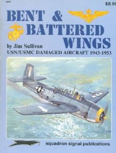 Squadron Signal - Various 6043 - Bent & Battered wings