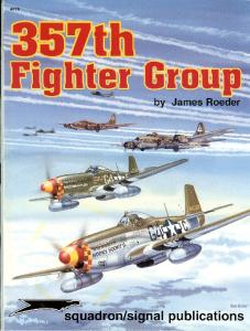 Squadron Signal - Various 6178 - 357th Fighter Group