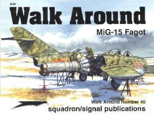 Squadron Signal - [Walk Around 40] - Mig-15 Fagot