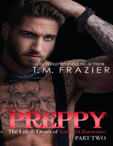 T M Frazier (King 6) Preppy, Part Two (ang)