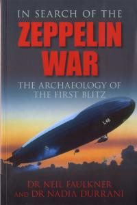 Tempus - In Search of the Zeppelin War - The Archaeology of the First Blitz