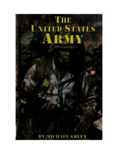 The United States Army (Serving Your Country)