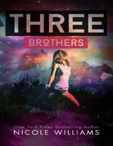 Three Brothers - Nicole Williams