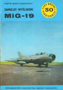 Typy Broni i Uzbrojenia 050 MiG 19