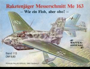 Waffen-Arsenal 113 - Raketenjager Messerschmitt Me 163][DE]