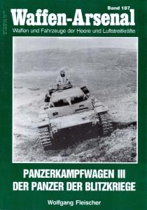 Waffen Arsenal 187 - Panzerkampfwagen III Der Panzer der Blitzkriege