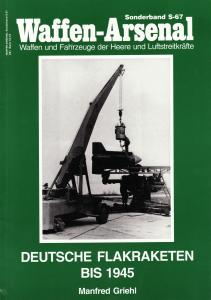 Waffen-Arsenal S-67 - Deutsche Flakraketen bis 1945