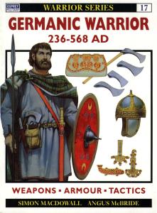 Warrior 017 - Germanic Warrior AD 236-568 (e-book)
