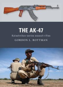 Weapon 08 - The Kalashnikov AK-47 Assault Rifle (1)