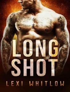 Whitlow, Lexi - Long Shot - An MMA Stepbrother Romance