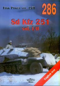 Wydawnictwo Militaria 286 Sd Kfz 251 vol I II