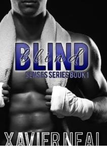 Xavier Neal - Senses Series - #1 Blind